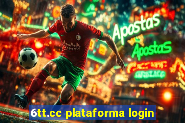 6tt.cc plataforma login